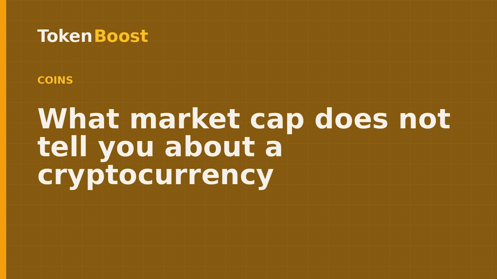 Token Boost coins article card: What market cap does not tell you about a cryptocurrency